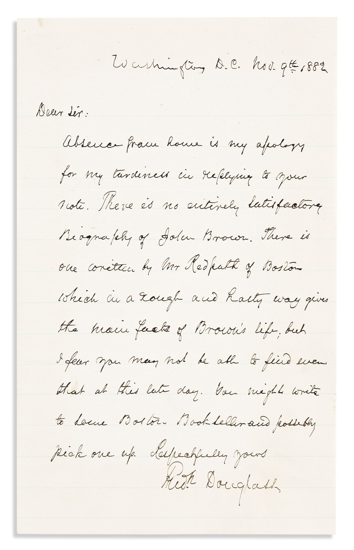 DOUGLASS, FREDERICK. Autograph Letter Signed, to an unnamed recipient (Dear Sir),